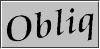 and Obliq