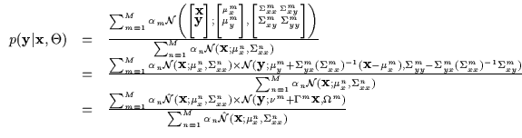$\displaystyle \begin{array}{lll}
p({\bf y}\vert{\bf x} , \Theta) & = & \frac{ \...
...m_{n=1}^M \alpha_n {\hat {\cal N}} ({\bf x};\mu_x^n,\Sigma_{xx}^n)}
\end{array}$