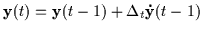 ${\bf y}(t) = {\bf y}(t-1) + \Delta_t {\bf {\dot
y}}(t-1)$