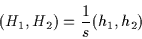 \begin{displaymath}(H_1,H_2)= \frac{1}{s}(h_1,h_2)
\end{displaymath}