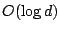 $ O(\log d)$