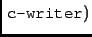 $\left.\texttt{\small c-writer}\right)$