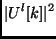 $\displaystyle \vert U^l[k]\vert^2$