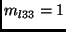 $m_{l33} = 1$