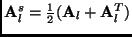 ${\bf A}_l^s = \frac{1}{2}
({\bf A}_l + {\bf A}_l^T)$