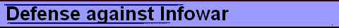  Defense against Infowar 