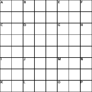 \begin{Puzzle}{9}{9}
\vert{}\vert[A]\ \vert \ \vert [B]\ \vert \ \vert\ \vert [E...
...rt{} \vert{}\vert{}\vert{}\vert{}\vert{}\vert{}\vert{}\vert{}\vert.
\end{Puzzle}